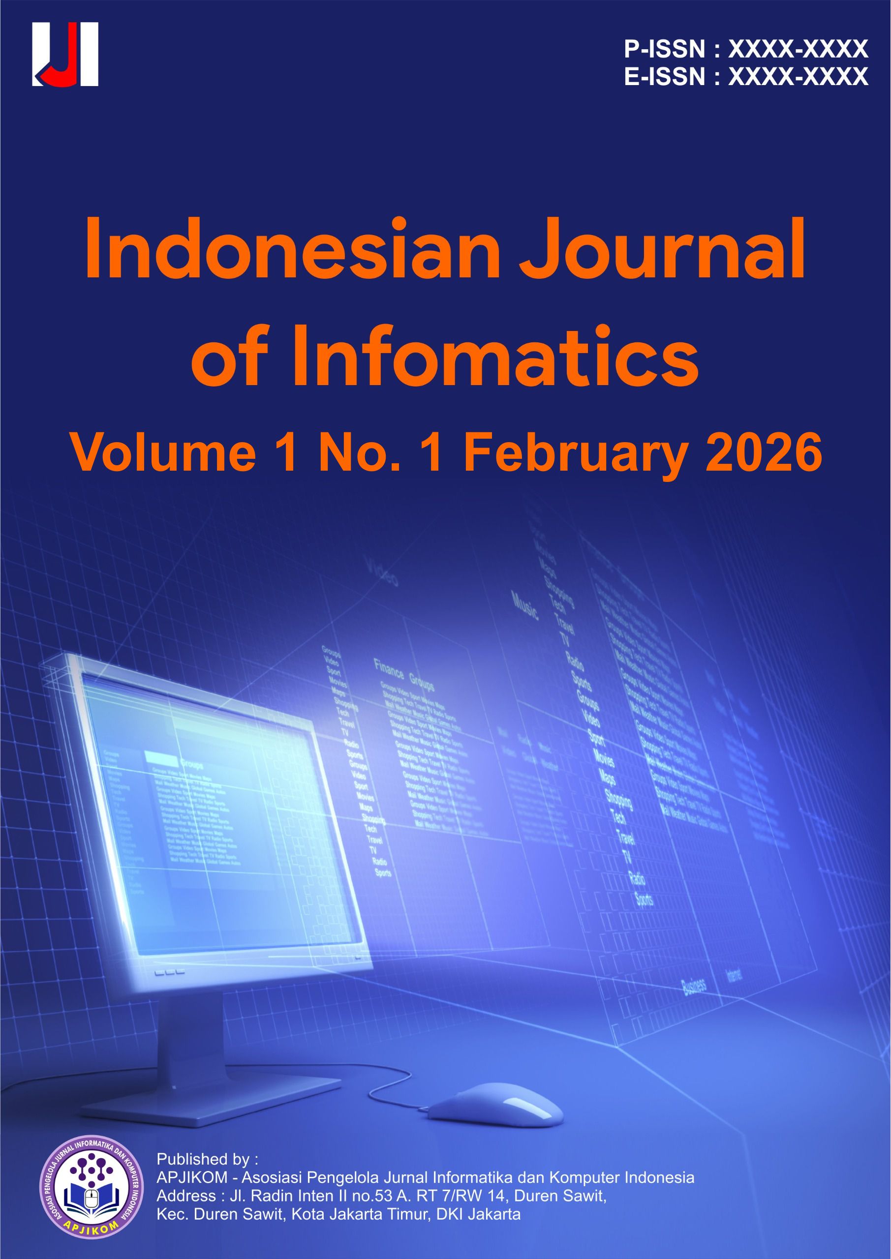					View Vol. 1 No. 1 (2026): February: Indonesian Journal of Infomatics
				