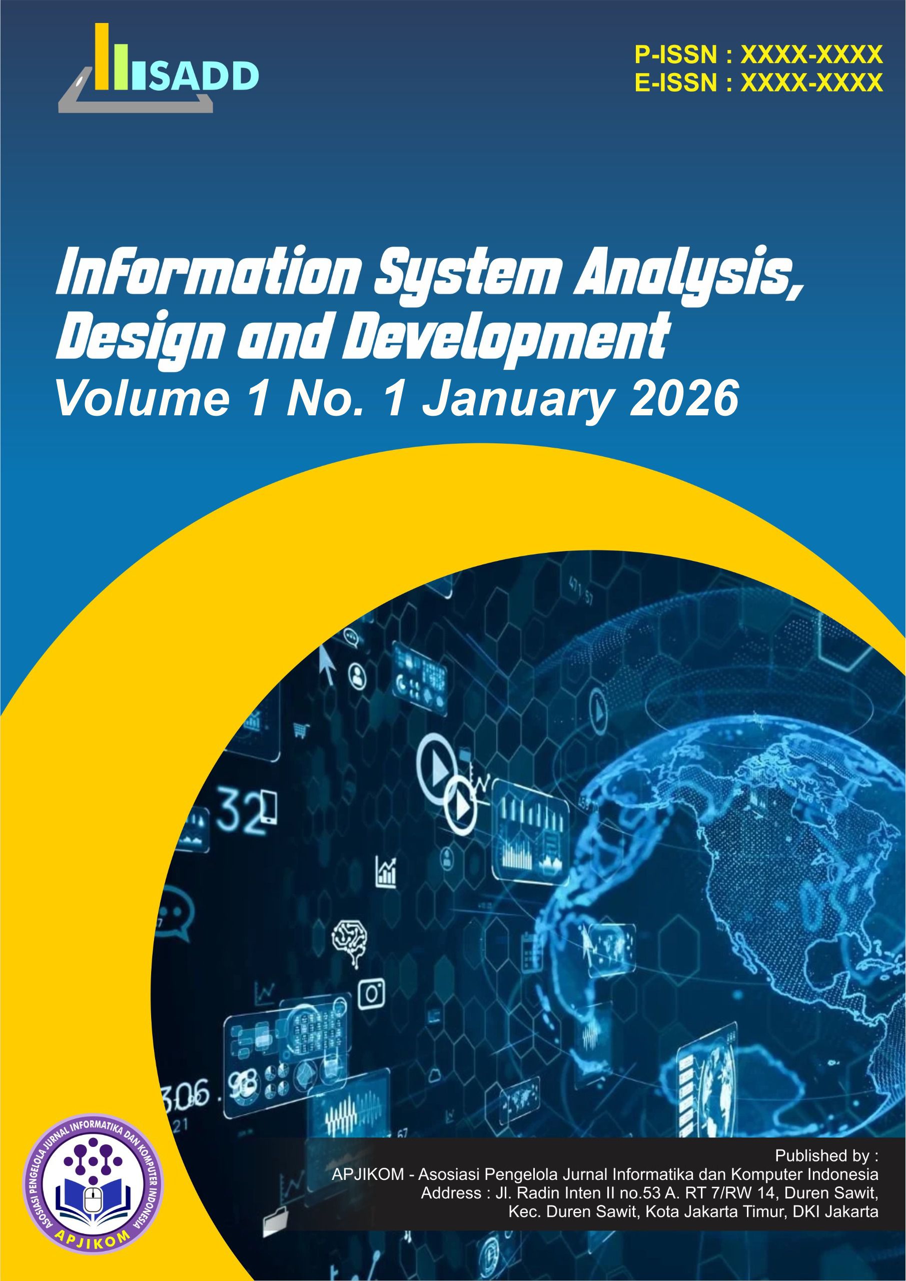 					View Vol. 1 No. 1 (2026): January: Information System Analysis, Design and Development
				