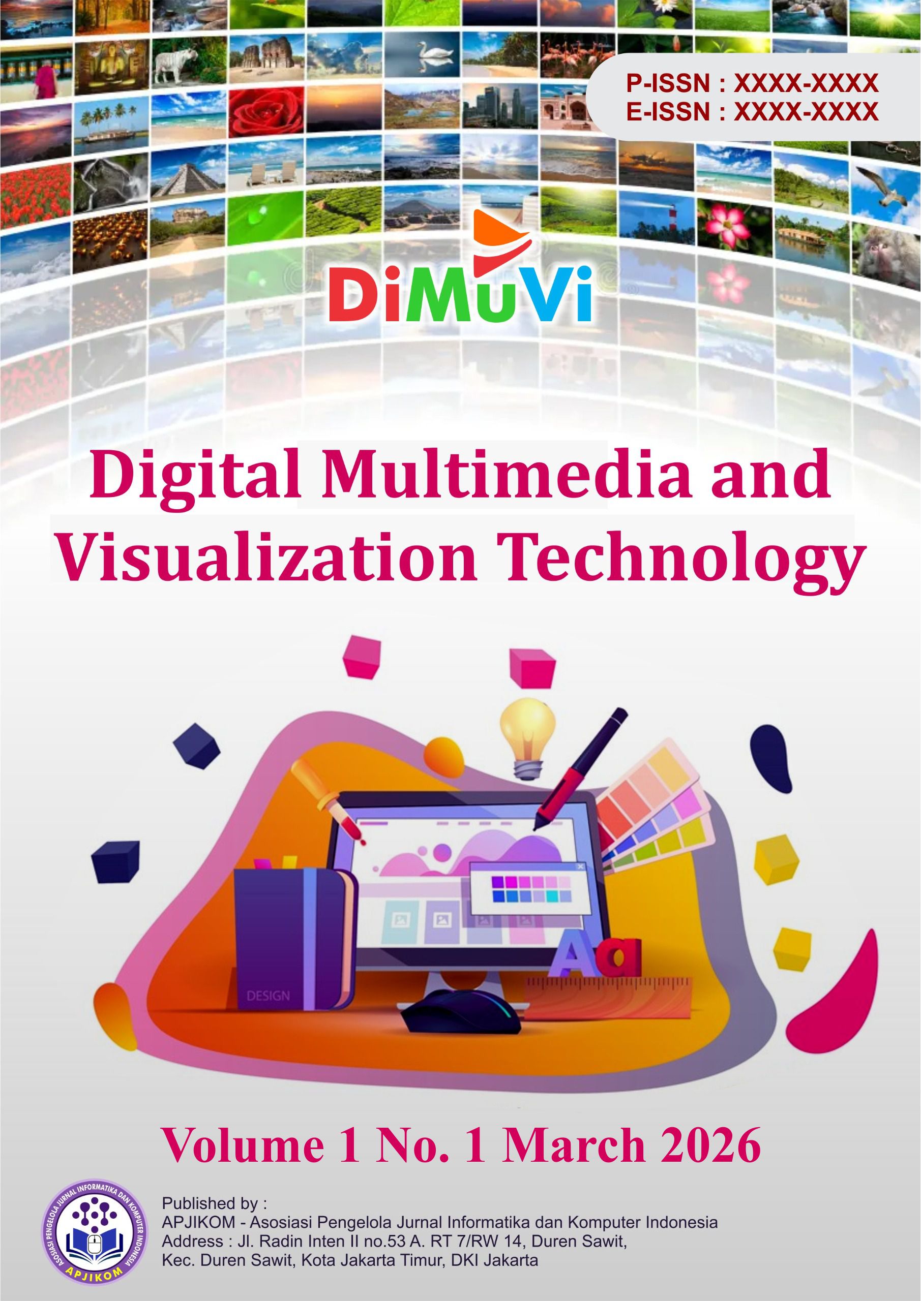					View Vol. 1 No. 1 (2026): March: Digital Multimedia and Visualization Technology
				
